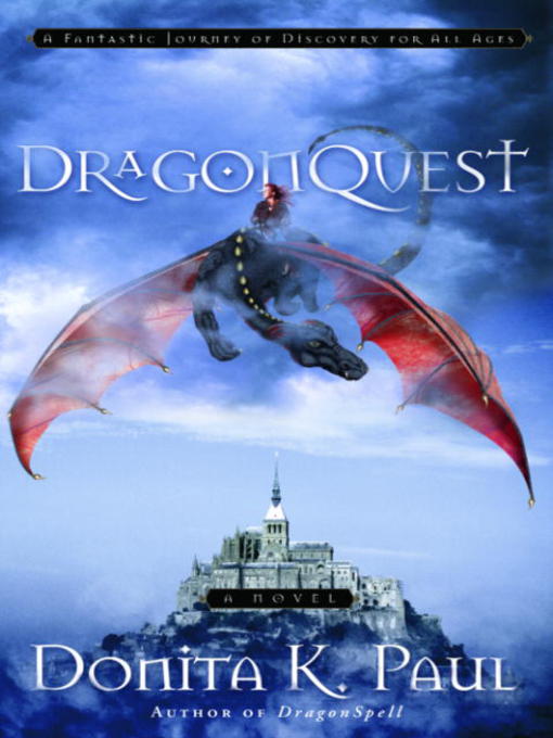 Title details for DragonQuest by Donita K. Paul - Wait list